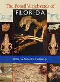 The Fossil Vertebrates of Florida