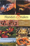 Florida's Snakes: A Guide to Their Identification and Habits