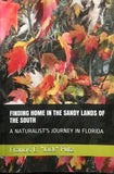 Finding Home in the Sandy Lands of the South: A Naturalist's Journey in Florida